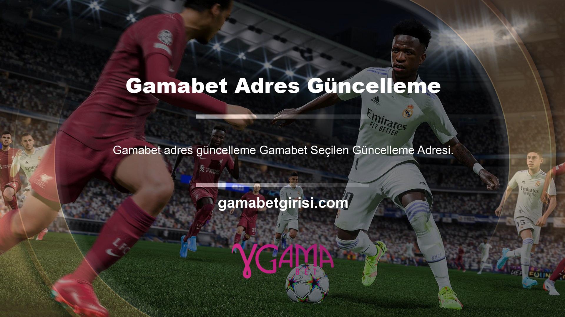 Gamabet Güncelleme Oturum Açma Adresi hesaplarına kolayca erişebilir